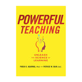 Powerful Teaching: Unleash the Science of Learning